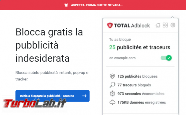 Total Adblock, l’estensione browser contro pubblicità, non installare mai