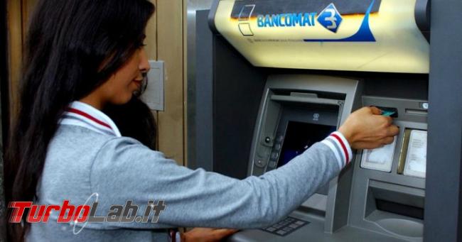 Truffa bancomat: venditori indotti versare somme sportello automatico - bancomat-1200-690x362