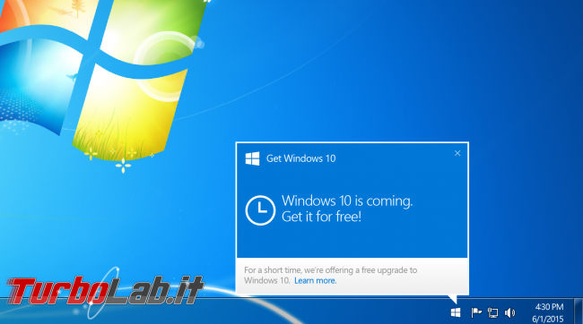 È ufficiale: Windows 10 sarà disponibile 29 luglio, upgrade gratuito è già &quot;prenotabile&quot; - windows 7 get windows 10