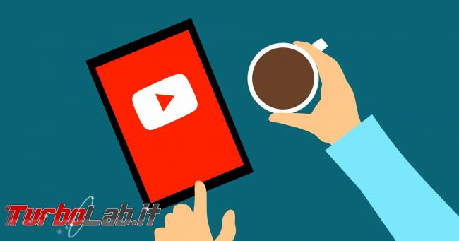YouTube: tieni sotto controllo privacy - youtube-1515875370Xwr