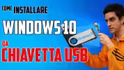 come installare windows 10 da chiavetta USB