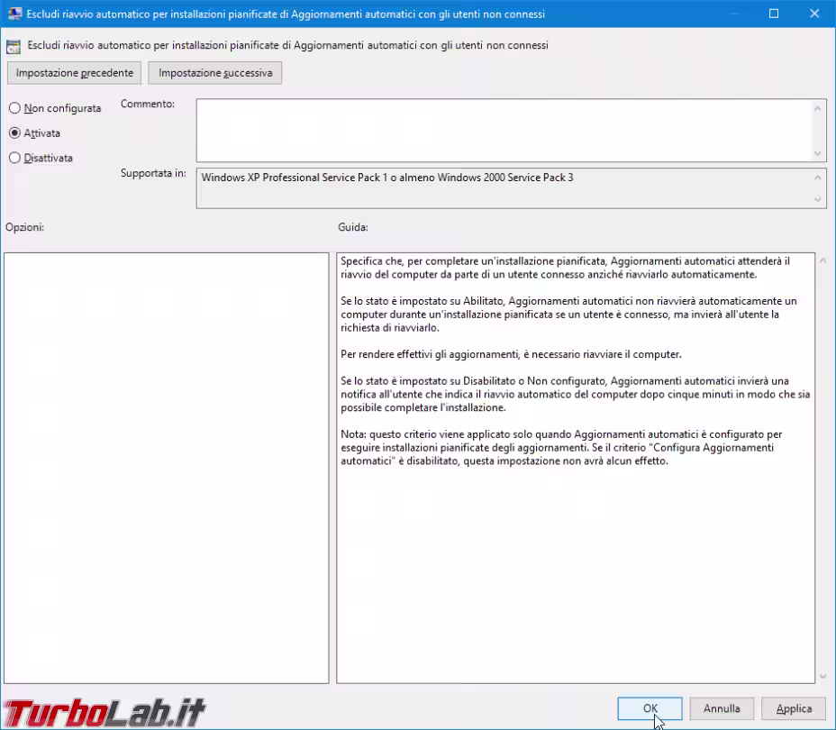 Immagine 8 gpedit Escludi riavvio automatico per installazioni pianificate di Aggiornamenti automatici con gli utenti non connessi