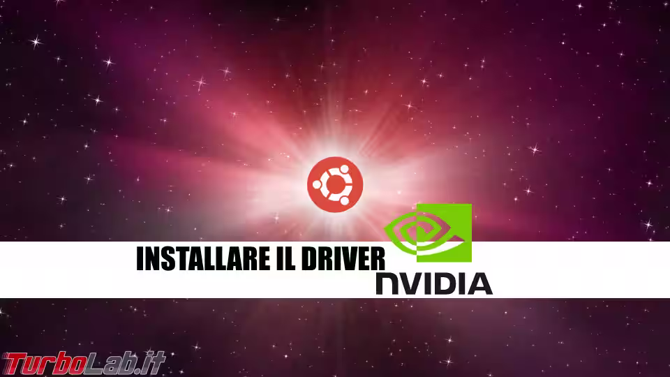 Immagine 32 ubuntu driver nvidia Immagine 32 ubuntu driver nvidia